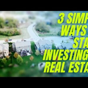 3 Straightforward Ways to Delivery Investing in Trusty Property In 2021