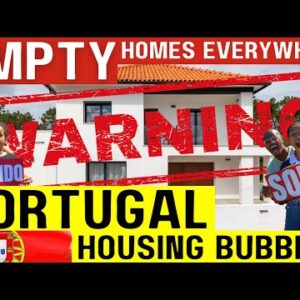 REAL ESTATE In Portugal: Prices at All-Time High . . . Is This a Bubble? (Buy, Promote, Invest?!)