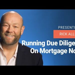 Mortgage Cloak Due Diligence: Cloak Investing Sequence Video #6